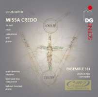 Zeitler: Missa Credo for soli, choir, saxophone & piano